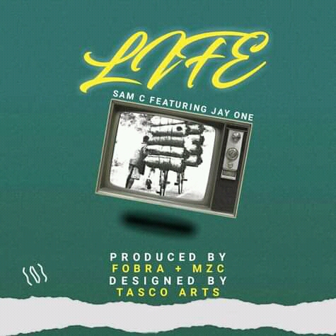 Sam_c_storm_ft_Jay_one Life prod_by_fobra__mzc