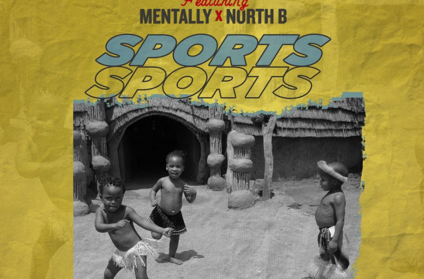 Cash b ft Mentality x North b  Sports-Sports