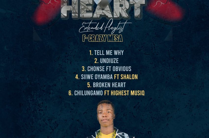  Broken Heart EP by F-Crazy Mesa