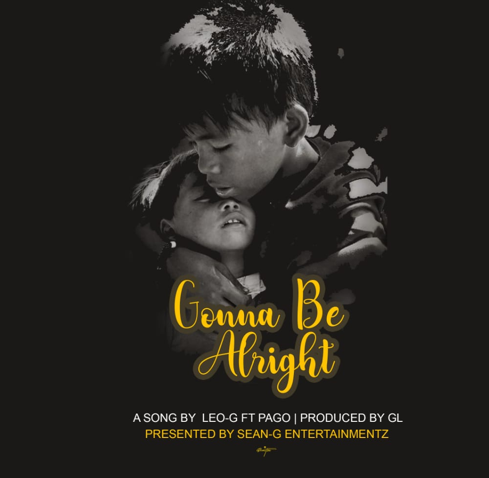 Leo-G ft-pago-Gonna-be-Alright