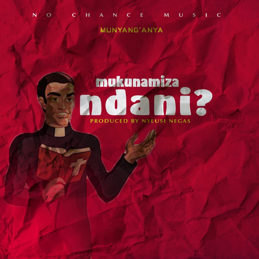 Munyanganya-Mukunamiza-ndani-Prod-by-Nyeusi-Negas