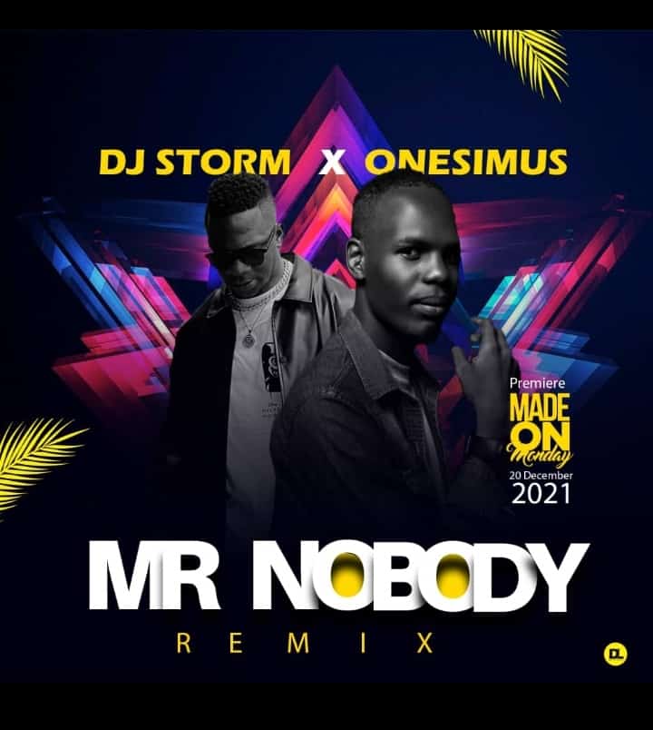 Onesimus-x-DJ-Storm-Mr.-Nobody-aMAPIANO-Flex-Storm