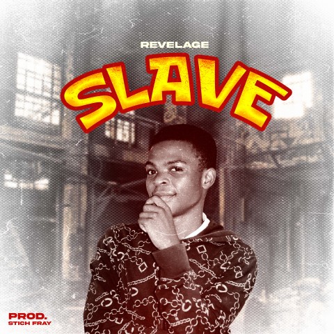  Revelage-Slave-prod-by-stich-fray