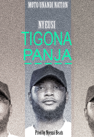 Nyeusi-Wa-Moto-Unandi_Tigona-PanJa-Prod-by-Nyeusi-Beats-2022
