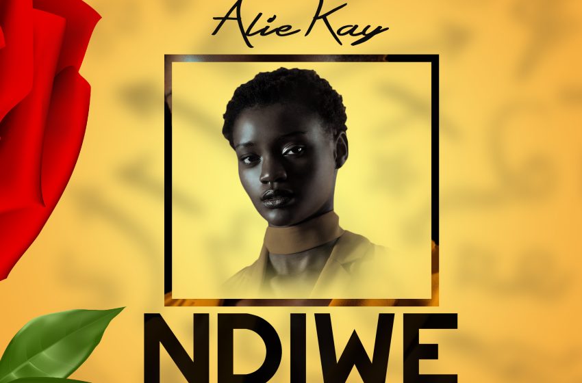  Alie-kay-Ndiwe Prod by thindinius