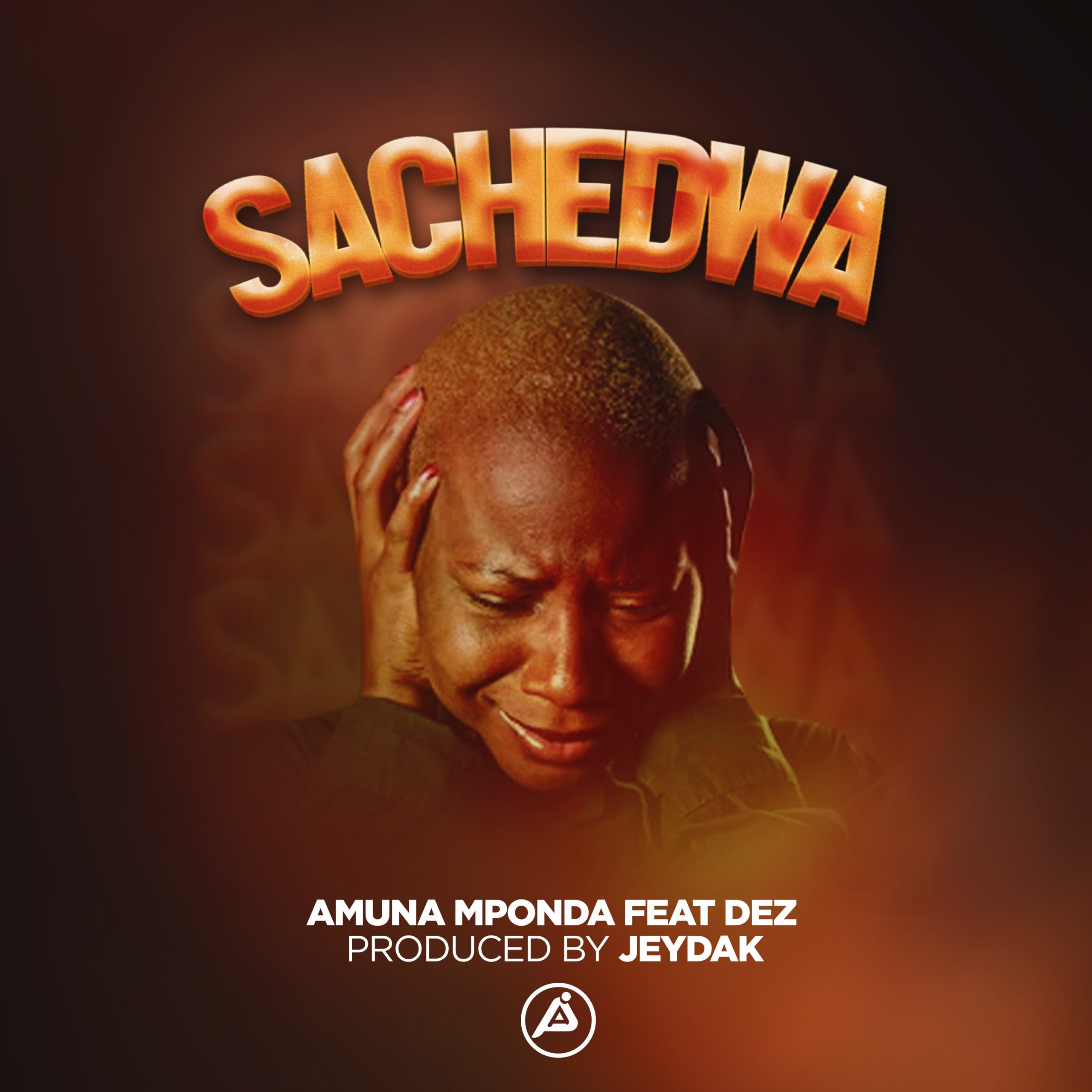 Amuna-Mponda_Sachendwa_ft_Dez