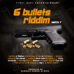  First-best-entertainmet-Riddim-Medly-6-Bullets-Riddim-Medly