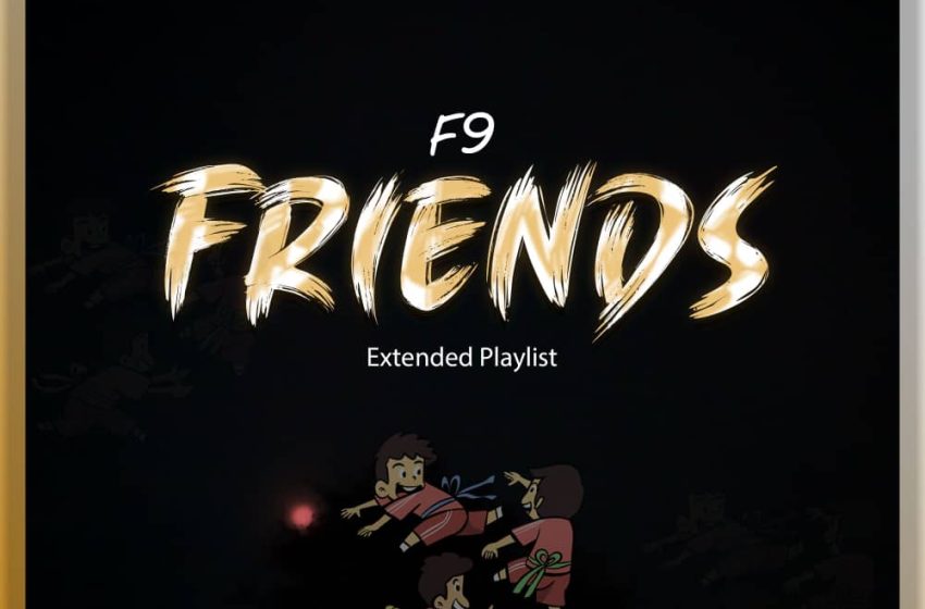  Friends EP by F9