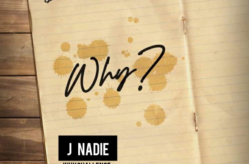 J-Nadie Why-Prod-By-Big-Junior-Mafia