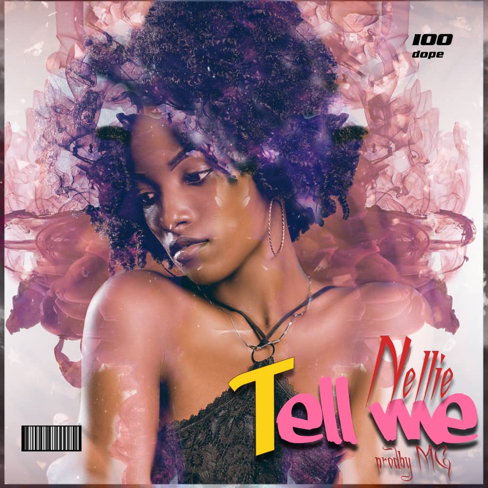 Nellie-Tell-Me