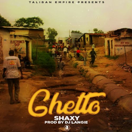  Shaxy-ghetto