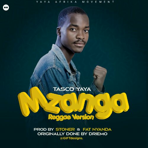  Tasco-yaya-Mzanga-Reggae