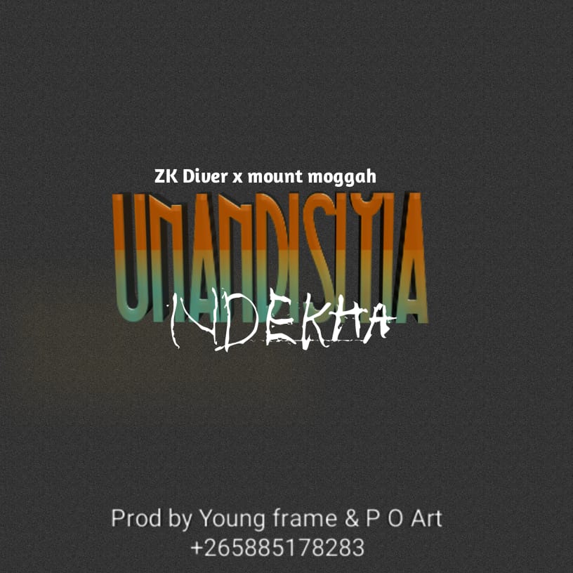 ZK-Diver-feat-Mount-Morgah-Unandisiya-ndekha