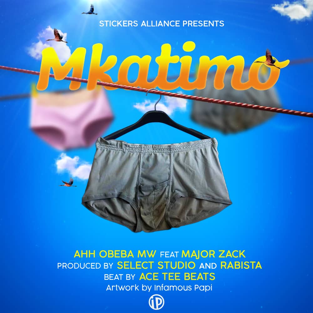 Ahh-Obeba-Mw-x-Major-Zack-mkatimo-Prod-by-Selete-studio-x-Rabista
