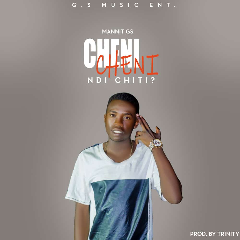 Mannit-GS-Chenicheni-Ndichiti-_Prod-by-Jwm-Trinity-Studios