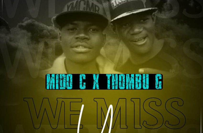  Middle-C-Dyger-x-Thombu-G-We-Miss-You