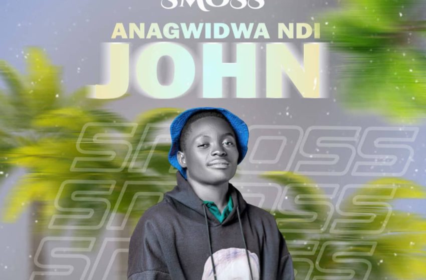  Smoss Anagwidwa ndi John Prod by  Talent Yard