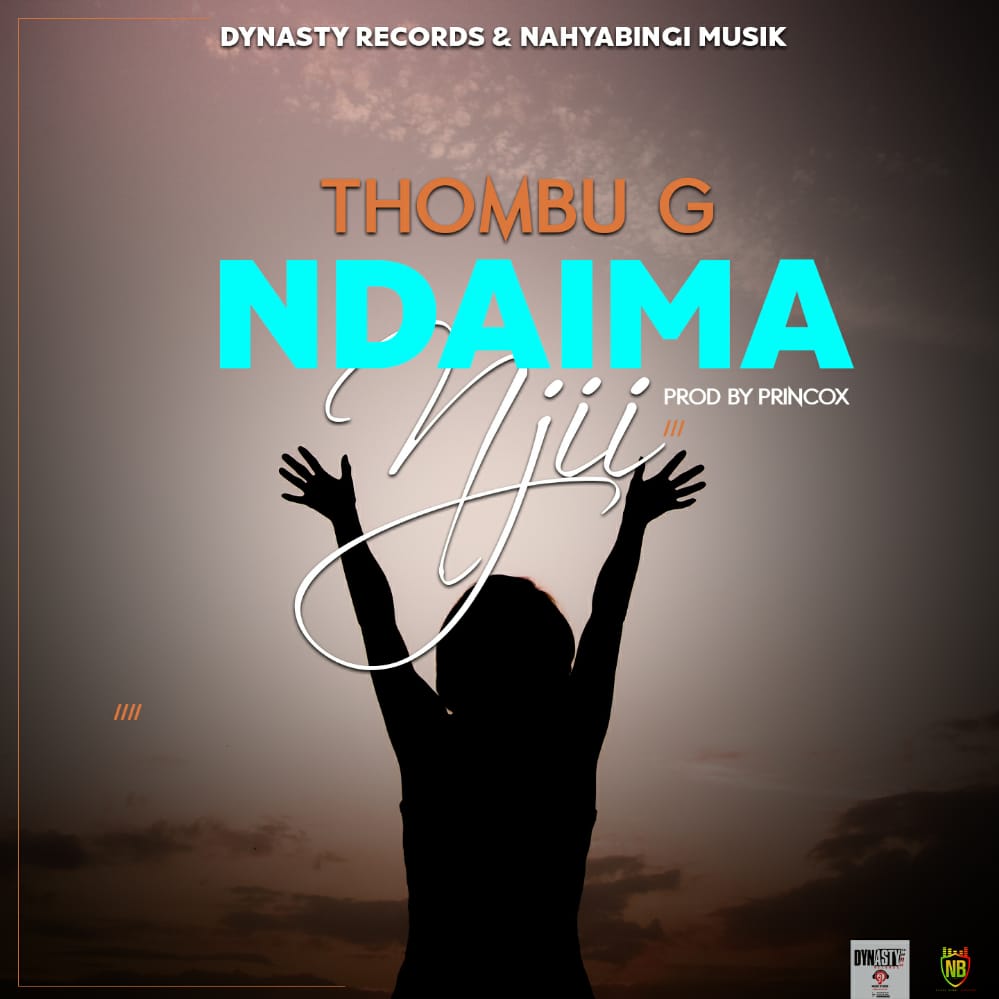 Thombu-G-Ndayima-Njii-Prod-By-Princox