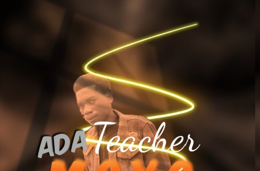  Ada-Teacher-Moyo-Prod-by-Busper-VR
