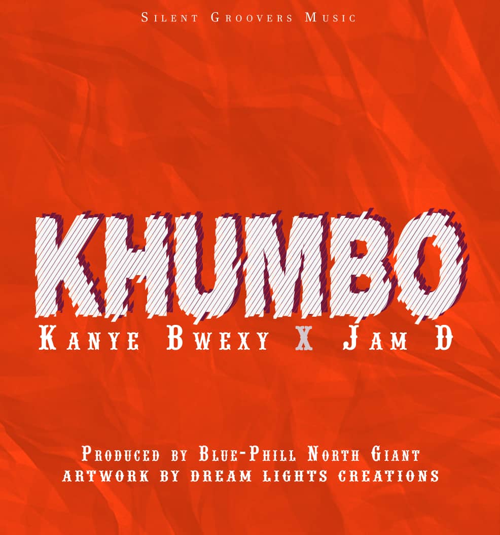  Kanye-Bwexy-x-Jam-D-Khumbo-Prod-by-Blue-Phill