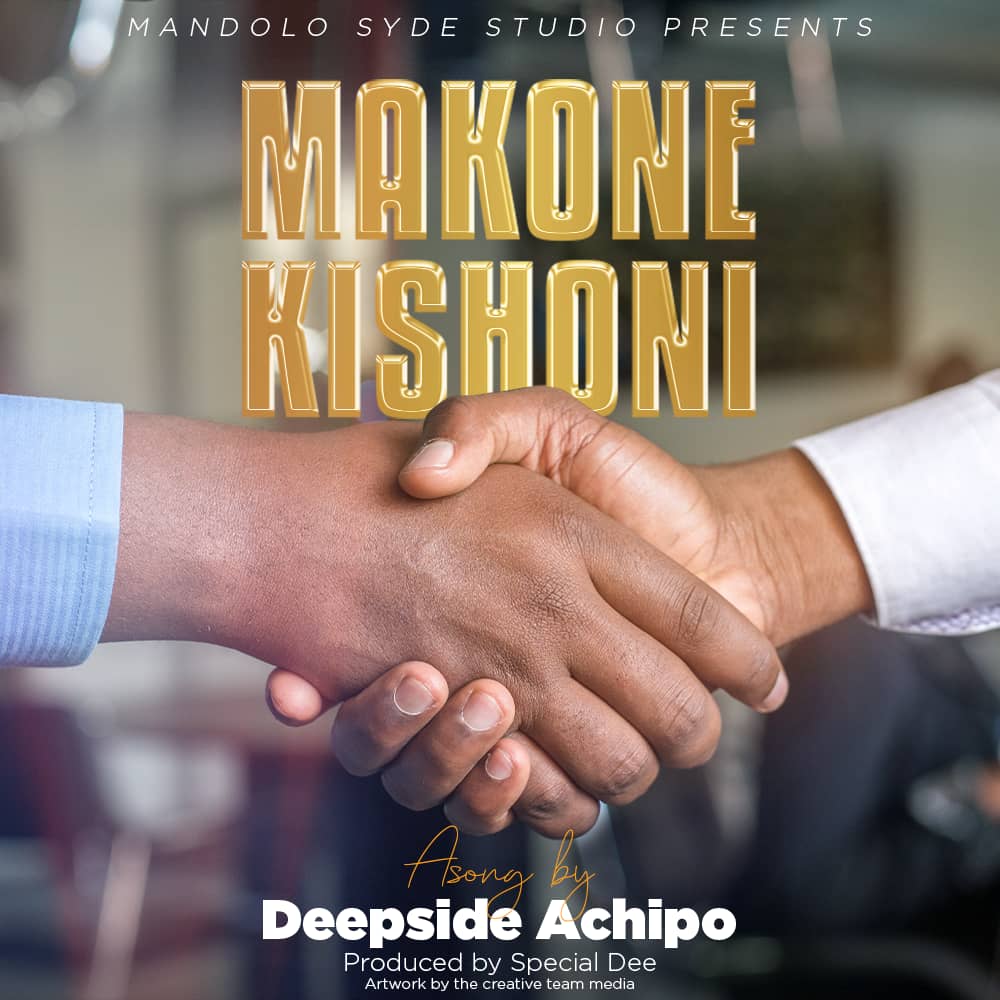 Deepside-Achipo-Makonekishoni-prod-by-special-dee