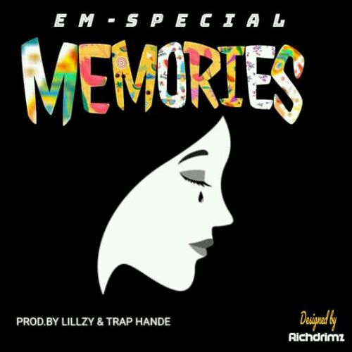 Em-Special-Memories-prod-Lillzy-TrapHande