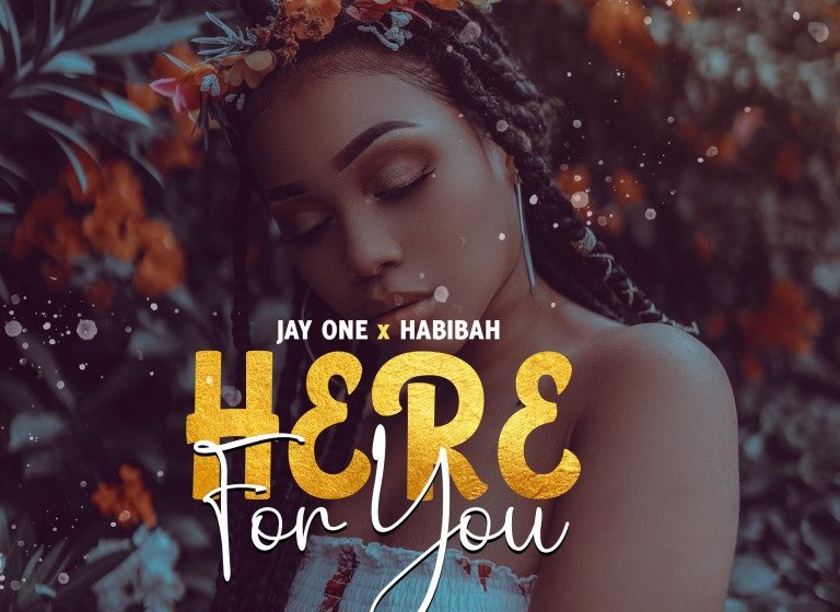 Jay-One-x-Habibah-Here-For-You-Prod-By-Jacko