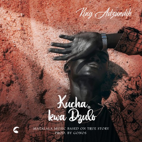  King-Adzundih-Kucha-kwa-Dzulo-Prod-by-Gonos