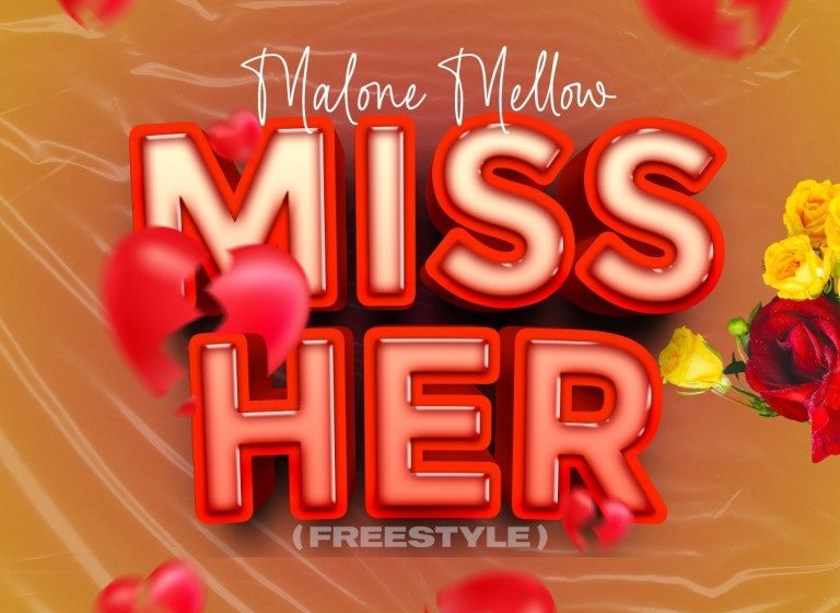  Malone-Mellow-miss-her-prod-by-Philly-beats