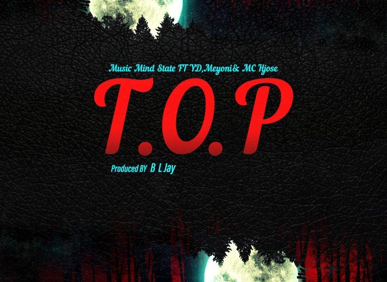 Music-Mind-State-Feat-Meyonii-x-YD-x-Mc-Hjose-T-O-P