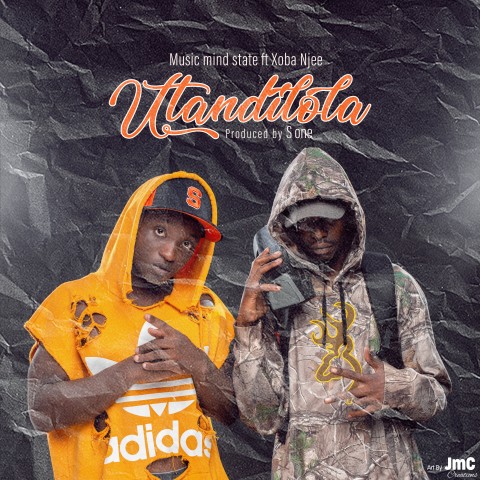 Music-Mind-State-ft-Xober-Njee-Utandilola