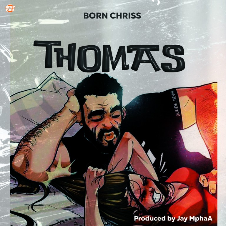 Born-Chriss-Thomas-Mixed-by-Jay-Mpha