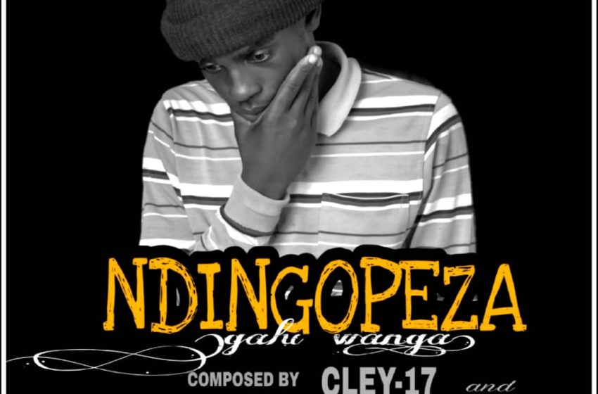  Cley-17-ndingopeza-prod-by-j-manning-marshall-medias