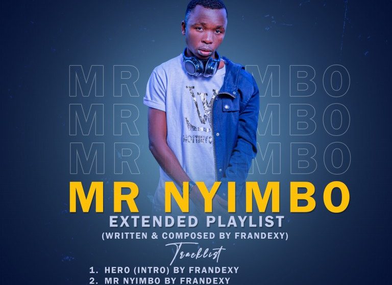  Mr Nyimbo Ep By Frandexy