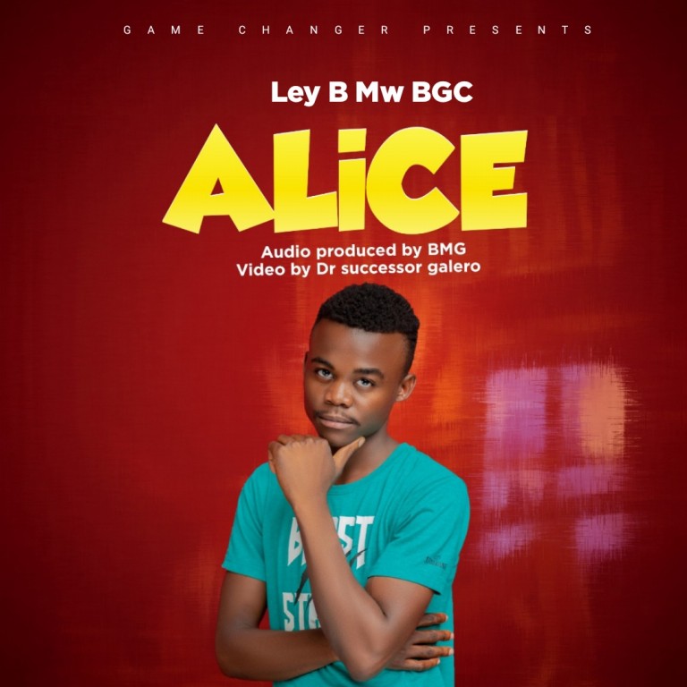 Ley-B-Mw-Alice_Prod-by-BMG