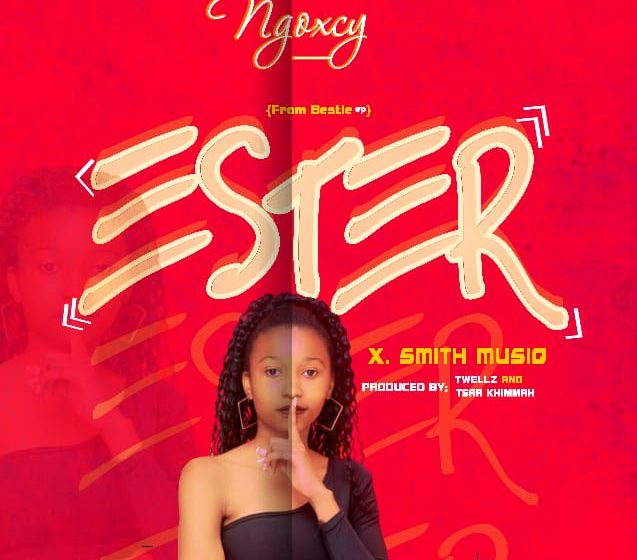  Ngoxcy-ft-Smith-Ester