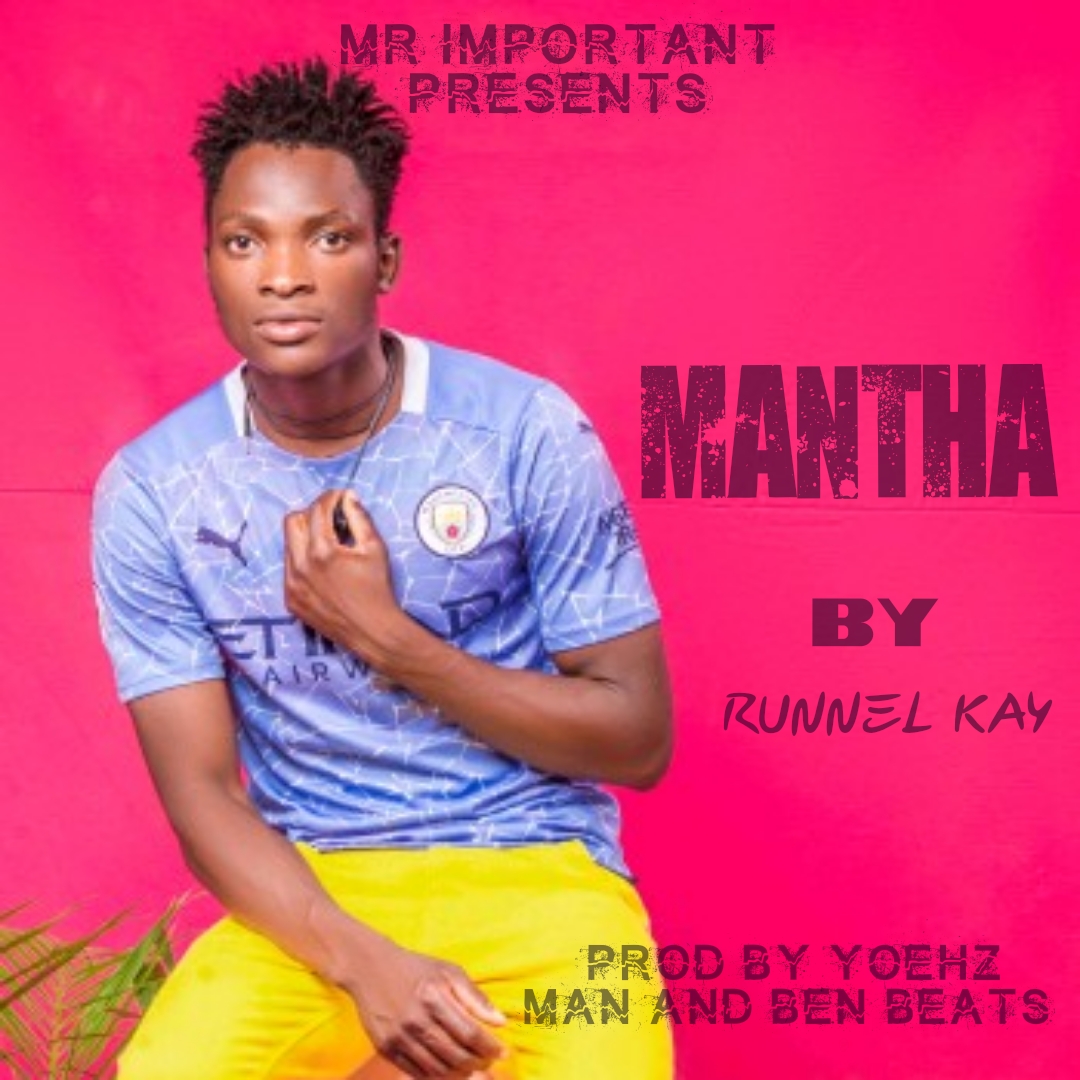 Runnel-k-Mantha-Prod-By-Yeohz_Man