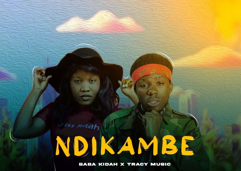  Baba-Kidah-Ft-Tracy-Music-Ndikambe
