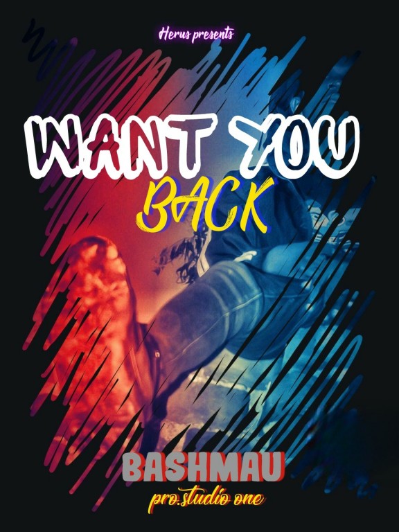 Bashmau-Want-You-Back-Prod-by-Studio-One