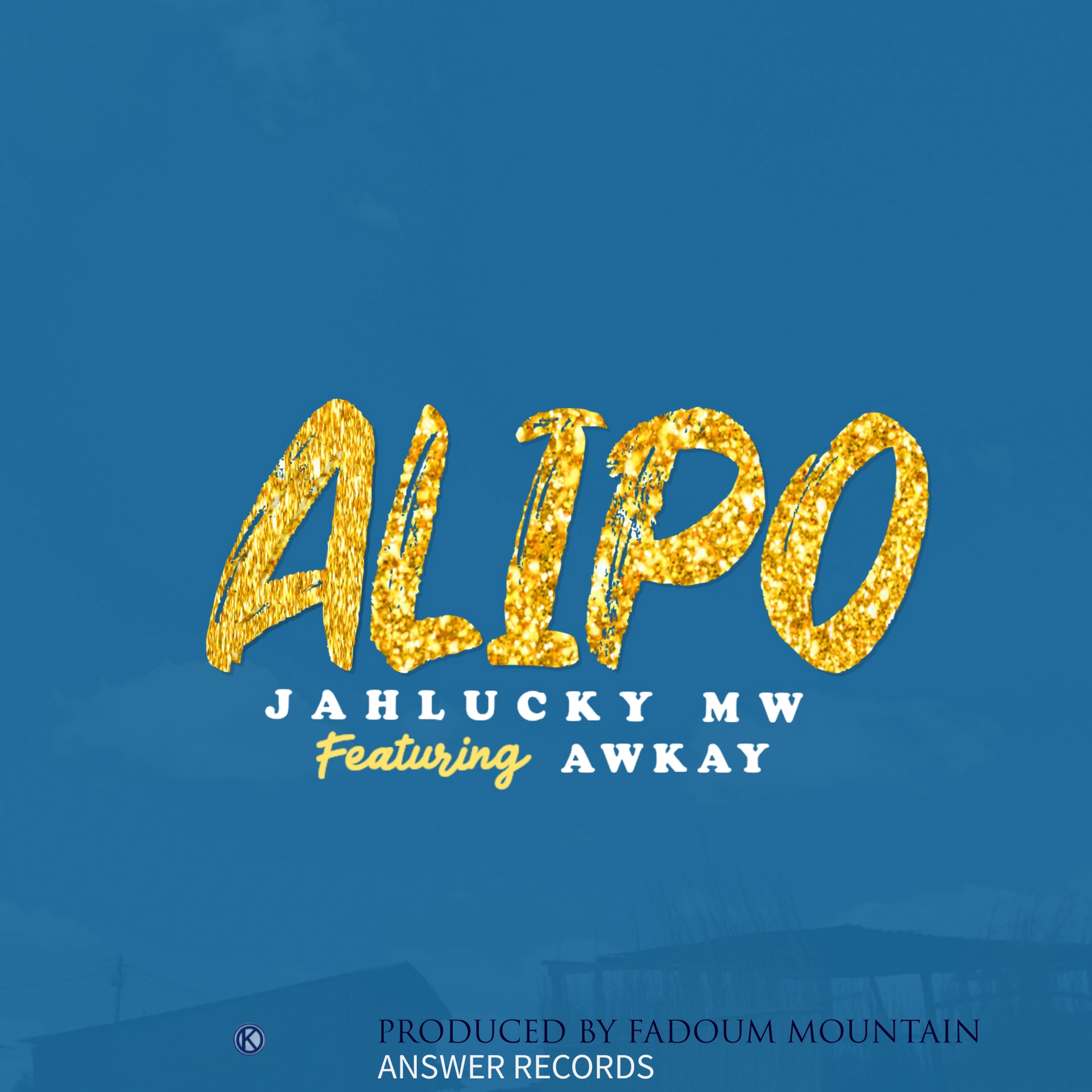 Jahlucky-Mw-Feat-Awkay-Alipo-Prod-by-Fadoum