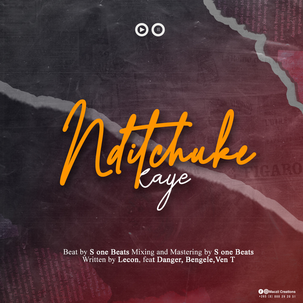 Lecon-ft-Danger-x-Bengele-x-Ven-T-Nditchuke-Kaye-Prod-By-S-One-Beats
