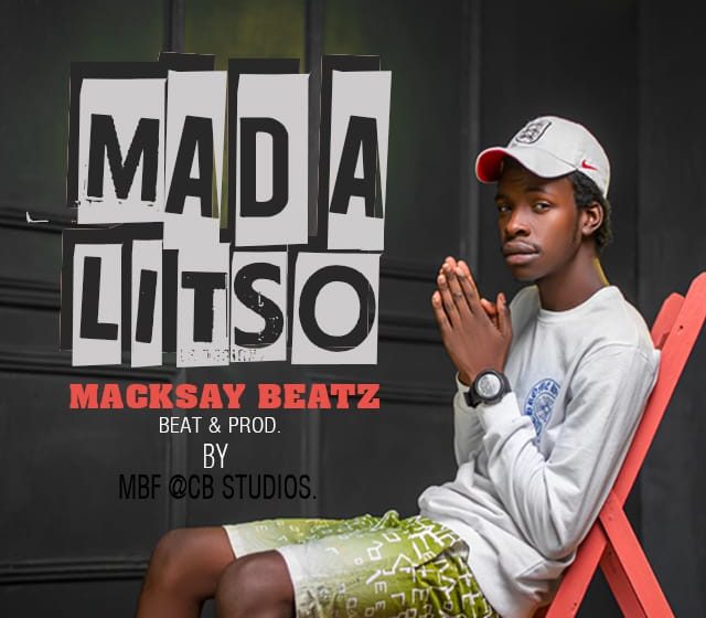  Macksay-beatz Madalitso  prod.-by-M.B.F-@CB-Studios