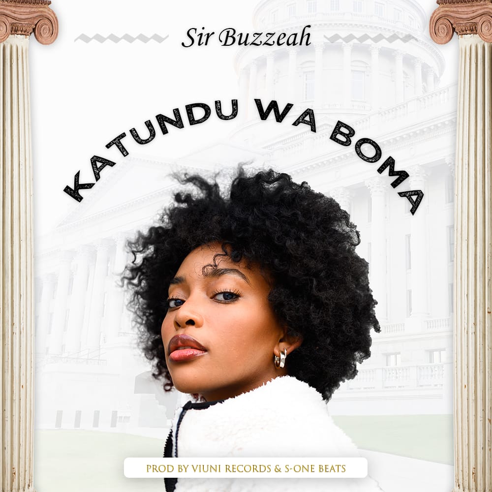 Sir-Buzzeah-Katundu-Wa-Boma