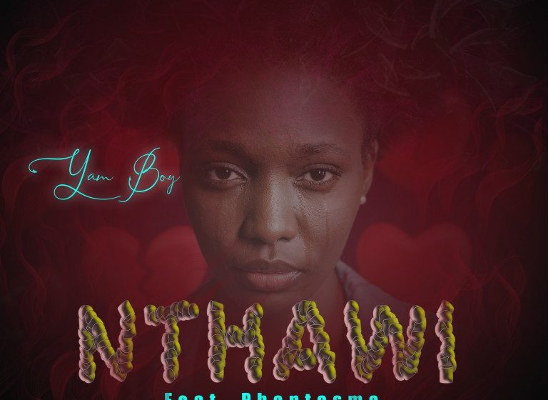  Yam Boy ft Phantasma Nthawi