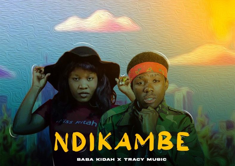 Baba-Kidah-Ft-Tracy-Music-Ndikambe