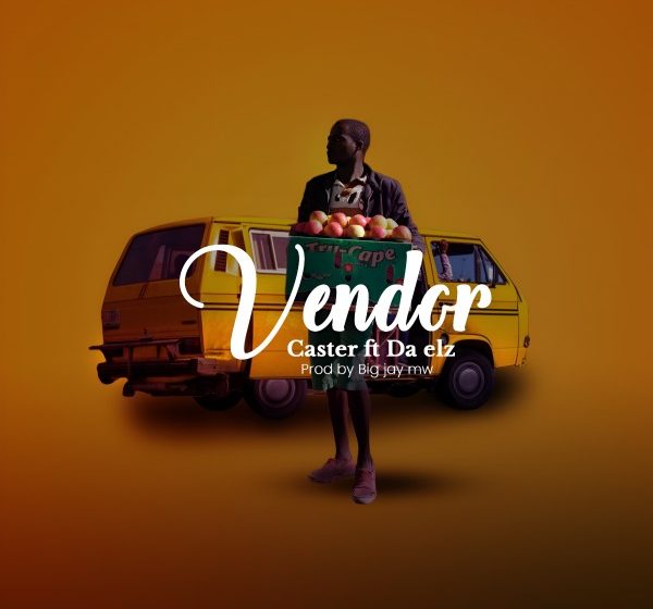 Caster-mw-ft-Da-elz-Vendor-prod-by-big-jay-mw
