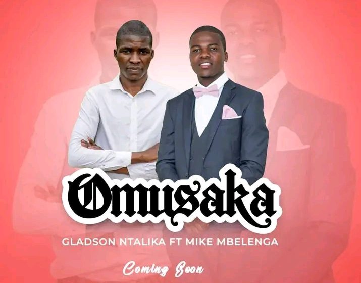  Gladson-mtalika-ft-Mike-Mbelenga-Omusaka-Mbuye-prodby-OBK