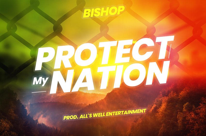  Bishop-protect-my-nation