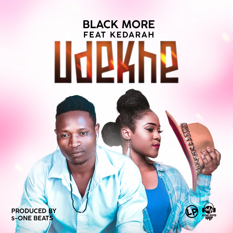 Black-More-ft-Kedarah-Udekhe-Prod-By-S-One-Beats-Mw