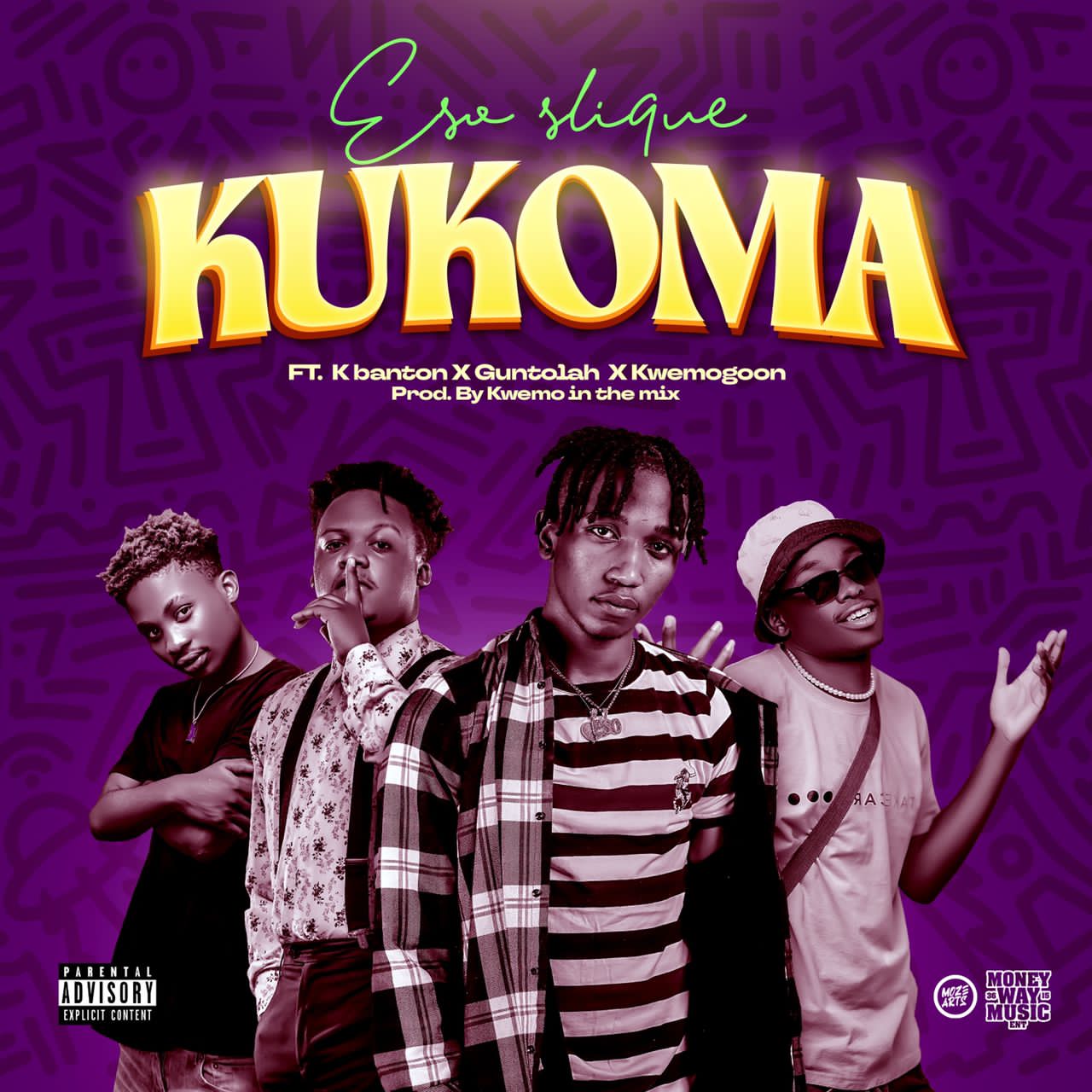 Eso-Slique-Ft-K-Banton-Guntola-KwemoGoon-265-Kukoma